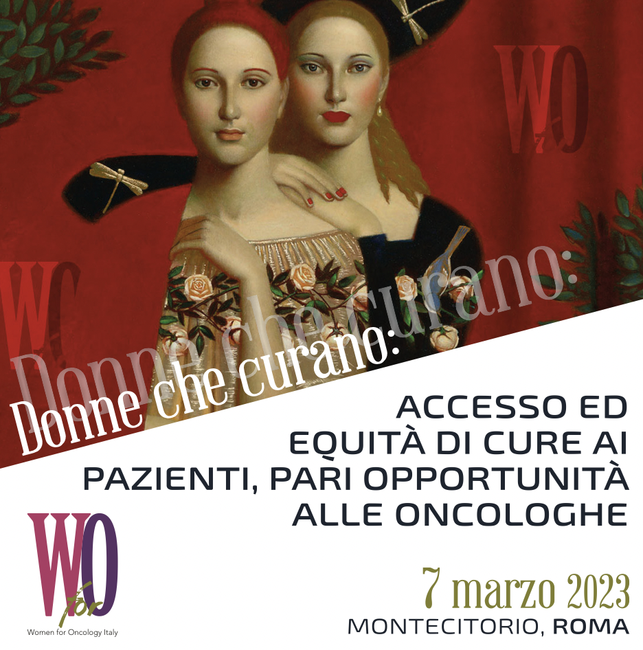 Accesso ed equit&agrave; di cure ai pazienti, pari opportunit&agrave; alle oncologhe